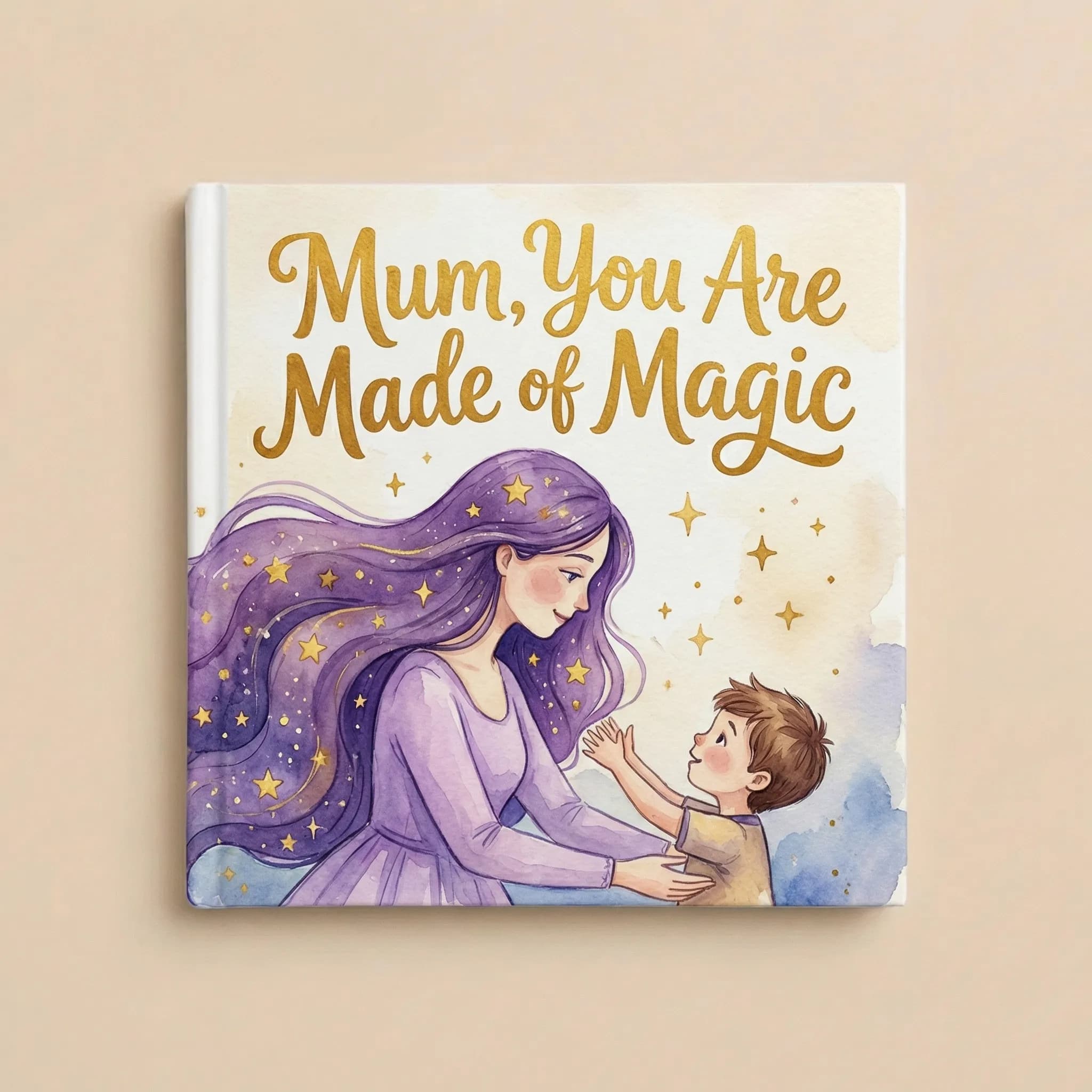 Mum, You Are Made of Magic